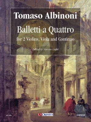 Albinoni Balletti a Quattro for 2 Violins, Viola and Continuo Score (edited by Simone Laghi)