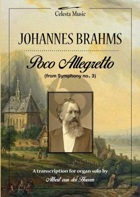 Brahms Poco Allegretto (uit Symphonie No.3) Orgel (Albert van der Hoeven)