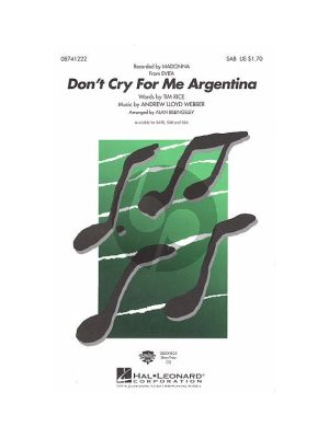 Lloyd Webber-Rice Don't Cry for Me Argentina (from Evita) SAB (Alan Billingsley)
