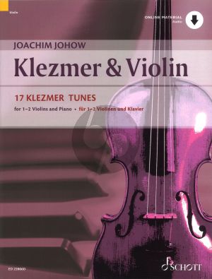 Johow Klezmer & Violin (17 Klezmer Tunes) 1-2 Violins-Piano