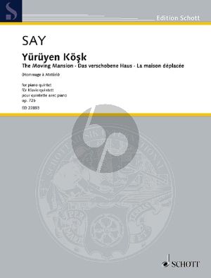 Say The Moving Mansion - Hommage à Atatürk Op.72b Piano Quintet (Score/Parts)