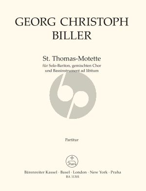 Biller St. Thomas-Motette for Solo Baritone, Mixed Choir (SSSAATTBBBB) and Bass Instrument ab libitum (dt.)