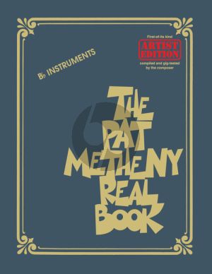 The Pat Metheny Real Book B-Flat Instruments