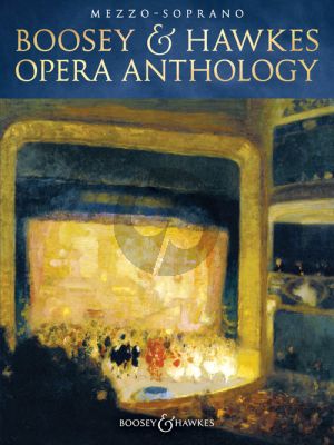 Boosey & Hawkes Opera Anthology – Mezzo-Soprano (edited by Richard Walters)
