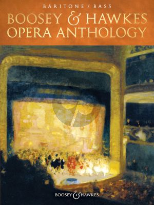 Boosey & Hawkes Opera Anthology – Baritone/Bass (edited by Richard Walters)