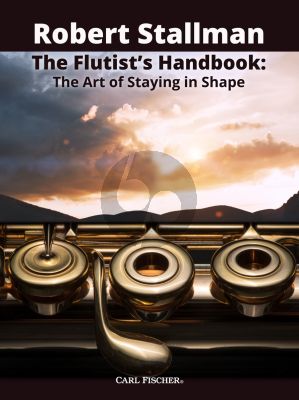 Stallman The Flutist's Handbook - The Art of Staying in Shape