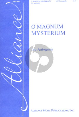Antognini O Magnum Mysterium SATB