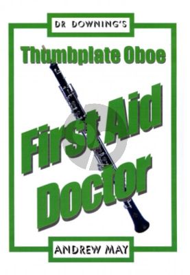 May Dr. Downings Oboe Thumbplate First Aid Doctor