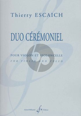 Escaich Duo Cérémoniel Violon et Violoncelle