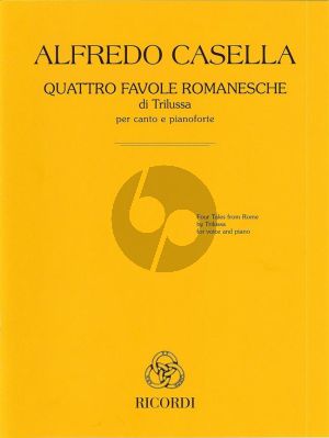 Casella Quattro favole romanesche di Trilussa Voice-Piano