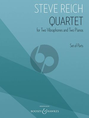 Reich Quartet for 2 Vibraphones and 2 Pianos (Set of Parts)