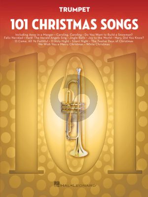101 Christmas Songs for Trumpet