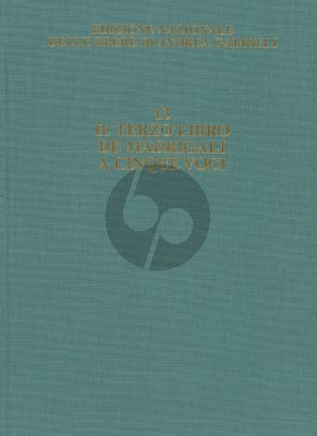 Il Terzo Libro De Madrigali A Cinque Voci (Edizione Critica) (Edizione nazionale delle opere di Andrea Gabrieli)
