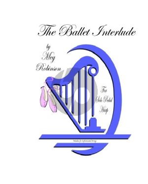 Robinson The Ballet Interlude (Pedal Harp Upper) (Intermediate to Advanced)