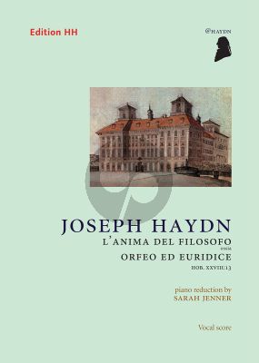 L'Anima del Filosofo ossia Orfeo ed Euredice Hob.XXVIII:13 (Vocal Score) (Johannes Stoltz)