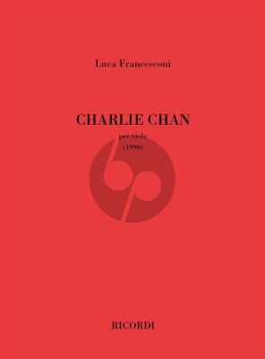 Francesconi Charlie Chan for Viola solo