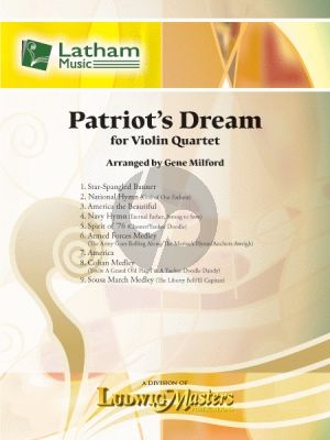 Patriot's Dream for Violin Quartet