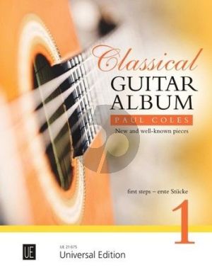 Coles Classical Guitar Album Vol.1 (New and Well-Known Pieces - First Steps)