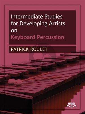 Roulet Intermediate Studies for Developing Artists on Keyboard Percussion