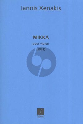 Xenakis Mikka pour Violon seul (1971)