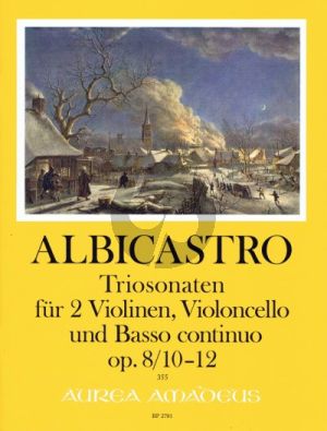 Albicastro 12 Triosonaten Opus 8 Band 4 No. 10 - 12 (2 Violinen-Violoncello und Bc Part./Stimmen) (Harry Joelson)