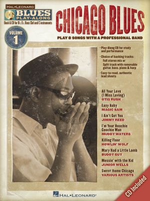 Chicago Blues Hal Leonard Blues Play-Along Volume 1 Book & CD (All C-Bb-Eb and Bass Clef Instr.)