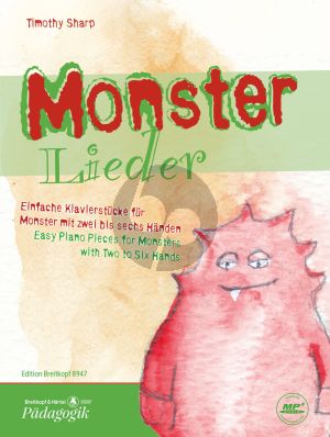 Sharp Monsterlieder (Einfache Klavierstücke für Monster mit 2 bis 6 Händen) (llustration: Alexander Lorenz)