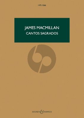 MacMillan Cantos Sagrados SATB and Orchestra (Study Score)