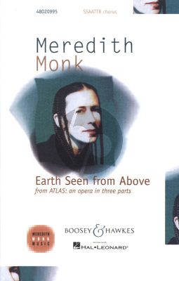 Monk Earth Seen From Above SSAATTBB a capella (from Atlas an Opera in 3 Parts)