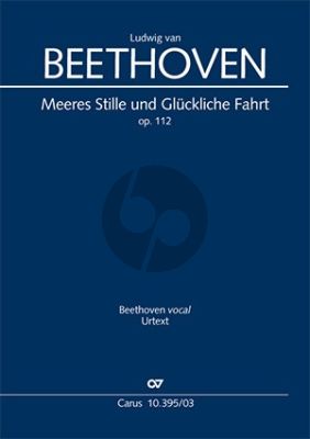 Beethoven Meeres Stille und Glückliche Fahrt Opus 112 (Chor-Orchester Klavierauszug) (Sven Hiemke)