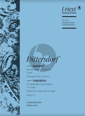 Dittersdorf Konzert in E-Dur Kontrabass und Orchester Studienpartitur (Fassungen E-Dur und D-Dur Urtext) (herausgegeben von Tobias Glockler)