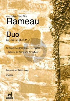 Rameau Duo from „Hippolyte et Aricie“ Bassoon (violoncello) and Double Bass