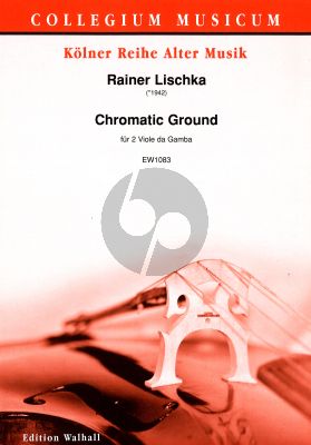 Lischka Chromatic Ground 2 viole da gamba