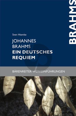 Hiemke Johannes Brahms. Ein deutsches Requiem (paperback)