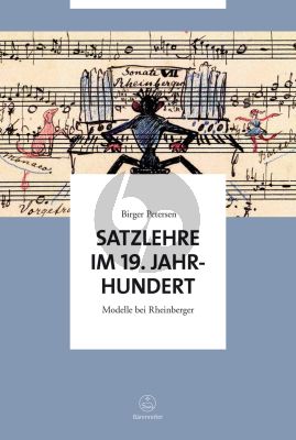 Petersen Satzlehre im 19. Jahrhundert (Rheinberger models) (Hardcover)