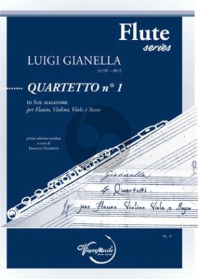 Gianella Quartetto No. 1 G-major Flute-Violin-Viola and Basso (Score/Parts) (edited by Franco Vigorito)