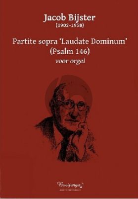 Bijster Partite sopra ‘Laudate Dominum’ (Psalm 146)