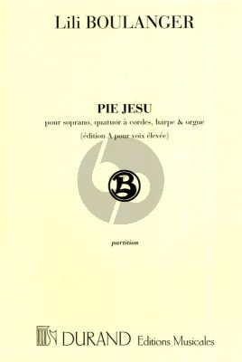 Boulanger Pie Jesu for High Voice, Stringquartet, Organ and Harp Score