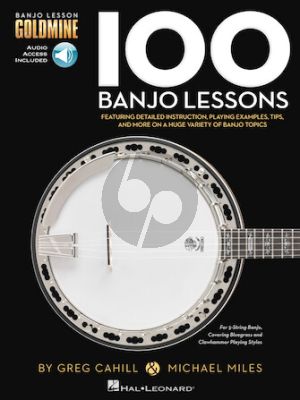 Cahill-Miles 100 Banjo Lessons (Banjo Lesson Goldmine Series) (Book with Audio online)