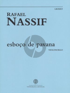 Nassif Esboco de Pavane Cello Solo Urtext