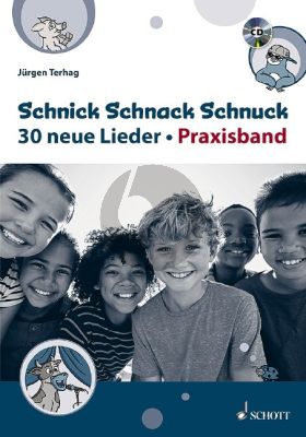 Terhag Schnick Schnack Schnuck - 30 neue Lieder (Praxisband) (Bk-Cd)