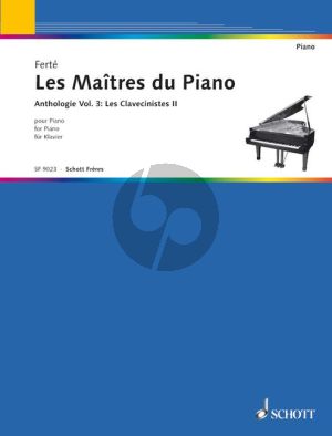 The Master of the Pianos Volume 3 (Les Clavecinistes II) (Edited by Armand Ferté)