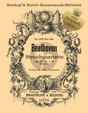 Beethoven 6 Streichquartette Opus 18 No. 1 - 6 Stimmen (Engelbert Röntgen)