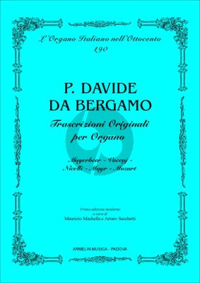 Bergamo Trascrizioni originali per Organo (edited by Maurizio Machella and Arturo Sacchetti)