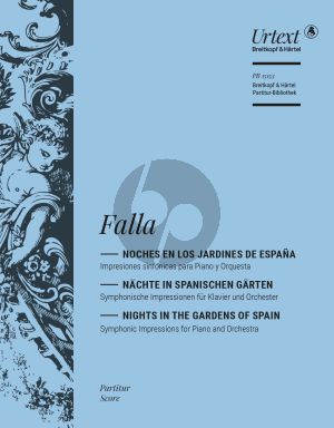 Falla Nächte in spanischen Gärten (Noches en los jardines de España) Klavier-Orchester Partitur (Ullrich Scheideler)