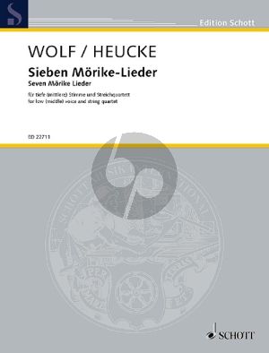 Wolf 7 Mörike Lieder Tiefe (mittlere) Stimme-Streichquartett (Part./Stimmen) (transcr. von Stefan Heucke)