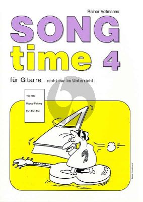 Vollmann Songtime 4 : Hits und Songs Guitar