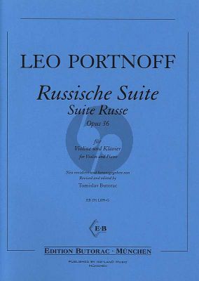 Portnoff Russische Suite Opus 36 Violine und Klavier (Tomislav Butorac)