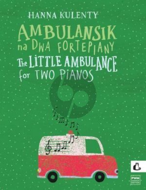 Kulenty The Little Ambulance for 2 Piano's