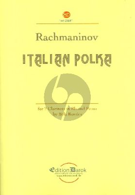 Rachmaninoff Italian Polka for 2 Clarinets and Piano (Score/Parts) (arr. Bela Kovács)